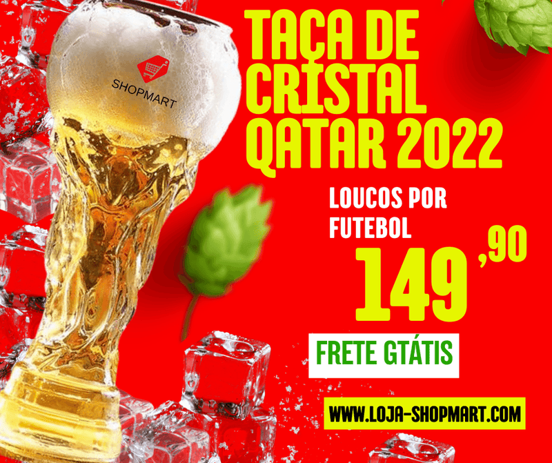 Taça De Cristal - Qatar 2022 (Conserva A Bebida Gelada ) - Loja Shopmart
